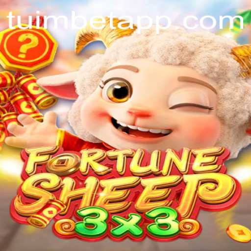 Exploring FortuneSheep: A Unique Gaming Experience with Tuimbet